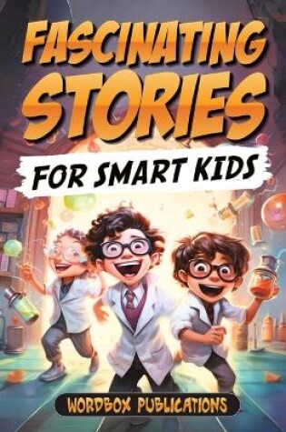 Cover of Fascinating Stories For Smart Kids