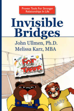 Cover of Invisible Bridges for Teens