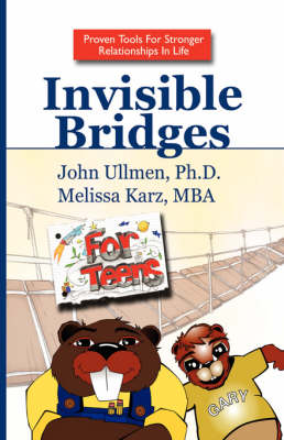 Cover of Invisible Bridges for Teens