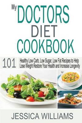 Book cover for My Doctors Diet Cookbook