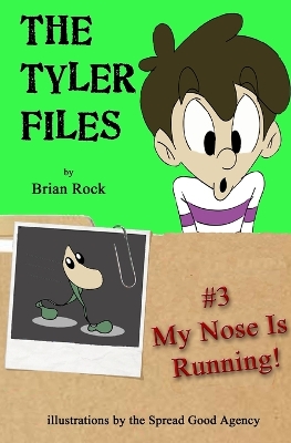 Book cover for The Tyler Files #3