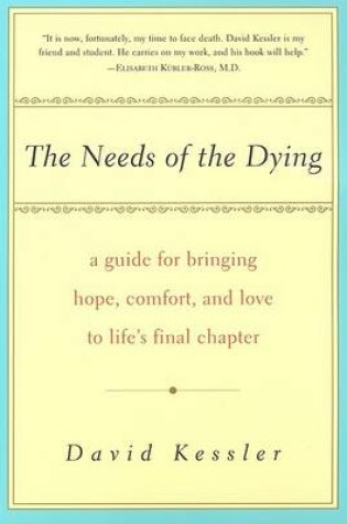 Cover of The Needs of the Dying