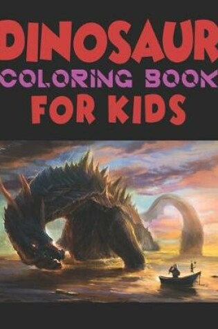 Cover of Dinosaur Coloring Book For Kids