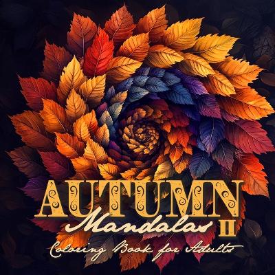 Book cover for Autumn Mandalas Coloring Book for Adults 2