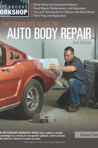 Cover of The Complete Guide to Auto Body Repair