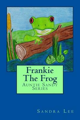 Book cover for Frankie The Frog