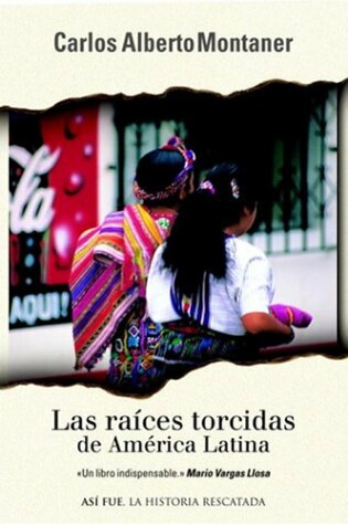 Cover of Las Raices Torcidas de America Latina