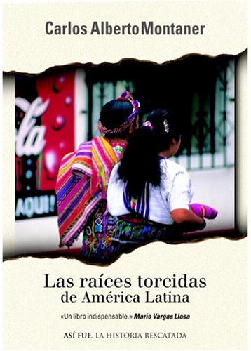 Book cover for Las Raices Torcidas de America Latina