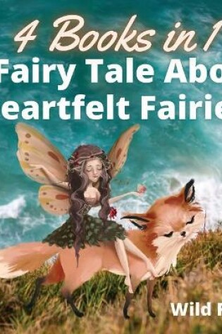 Cover of A Fairy Tale About Heartfelt Fairies