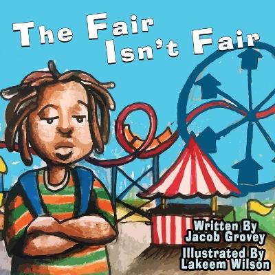 Book cover for The Fair Isn't Fair