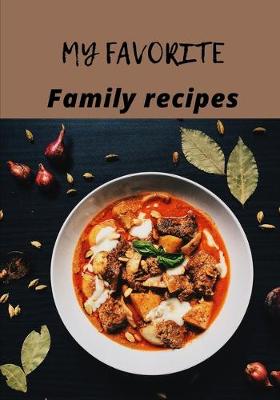Book cover for My Fovorite Family Recipes