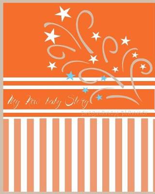 Book cover for My New Baby Story Pregnancy Planner