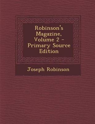 Book cover for Robinson's Magazine, Volume 2