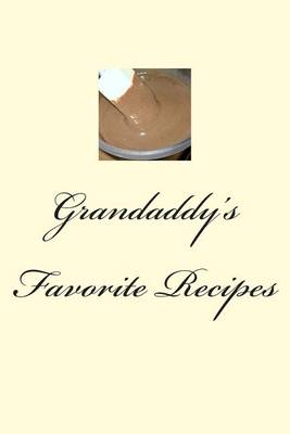 Book cover for Grandaddy's Favorite Recipes