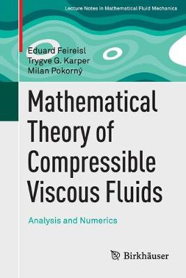 Book cover for Mathematical Theory of Compressible Viscous Fluids