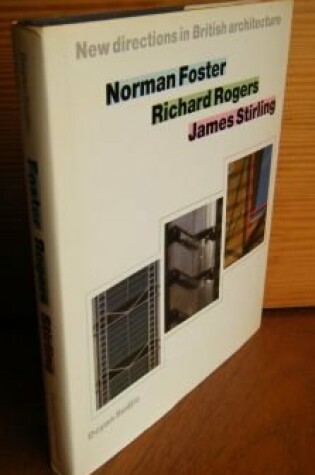Cover of Norman Foster, Richard Rogers, James Stirling