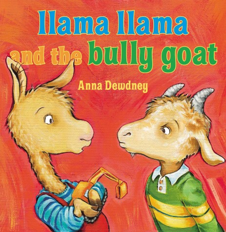 Book cover for Llama Llama and the Bully Goat