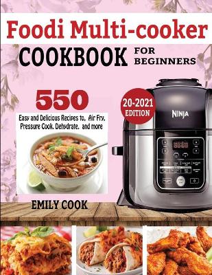 Book cover for Foodi Multicooker Cookbook for Beginners