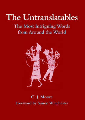 Book cover for The Untranslatables: The Most Intriguing Words from Around the World