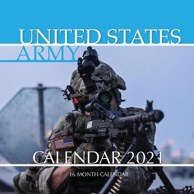 Book cover for United States Army Calendar 2021