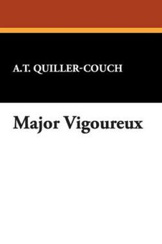 Cover of Major Vigoureux