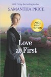 Book cover for Love At First LARGE PRINT