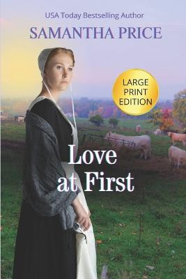 Cover of Love At First LARGE PRINT