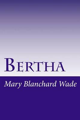 Book cover for Bertha