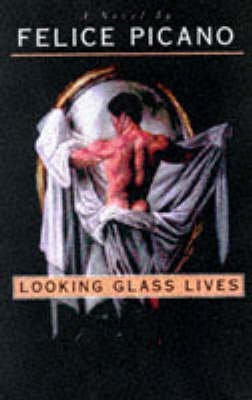 Book cover for Looking Glass Lives