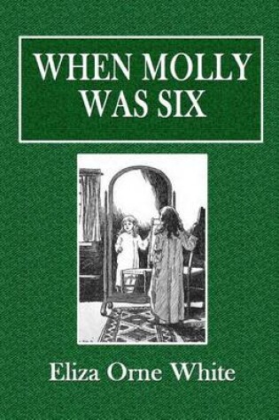 Cover of When Molly Was Six