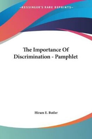 Cover of The Importance Of Discrimination - Pamphlet