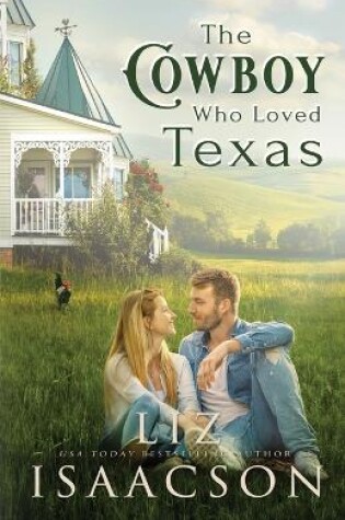 Cover of The Cowboy Who Loved Texas