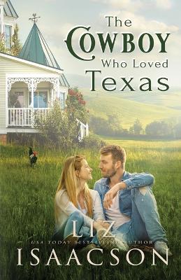 Book cover for The Cowboy Who Loved Texas