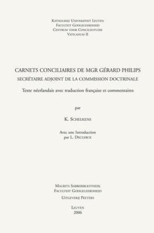 Cover of Carnets conciliaires de Mgr Gerard Philips, secretaire adjoint de la commission doctrinale
