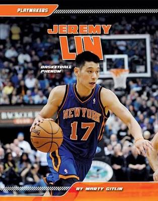 Book cover for Jeremy Lin: Basketball Phenom