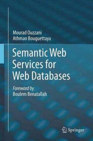 Cover of Semantic Web Services for Web Databases