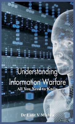 Book cover for Understanding Information Warfare