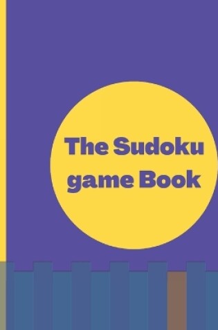 Cover of The Sudoku game Book