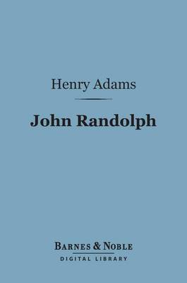 Cover of John Randolph (Barnes & Noble Digital Library)