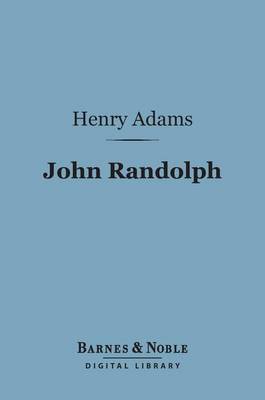 Book cover for John Randolph (Barnes & Noble Digital Library)