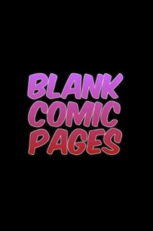 Cover of Blank Comic Pages