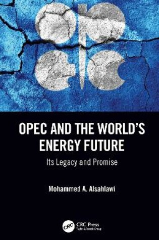 Cover of OPEC and the World's Energy Future