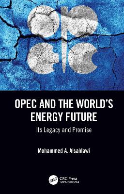 Cover of OPEC and the World's Energy Future
