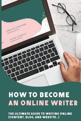 Cover of How To Become An Online Writer