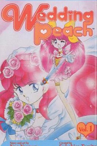 Cover of Wedding Peach, Volume 1