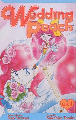 Cover of Wedding Peach, Volume 1