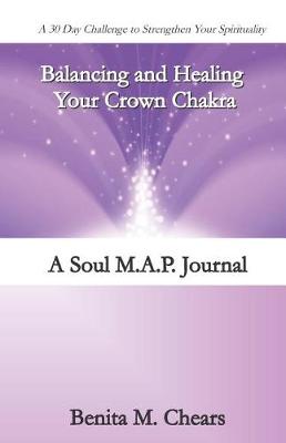 Book cover for Balancing and Healing Your Crown Chakra