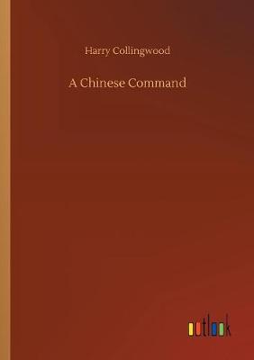 Cover of A Chinese Command