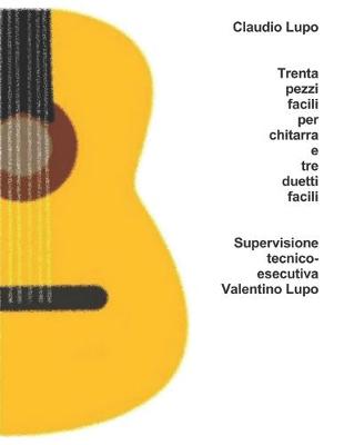 Book cover for Trenta pezzi facili per chitarra e tre duetti facili