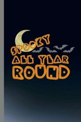 Cover of Spooky All Year Round
